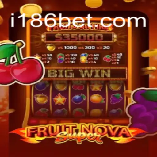 Descubra o Universo de FruitNovaSuper no 186bet.com