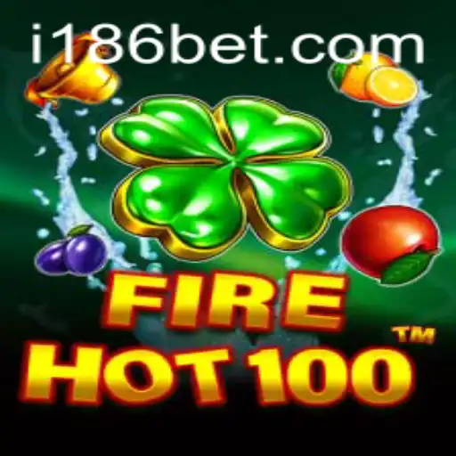 Descubra o Excitante Mundo de FireHot100 no 186bet.com